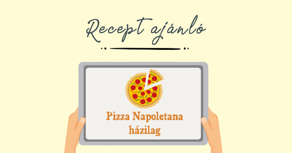 Pizza Napoletana házilag